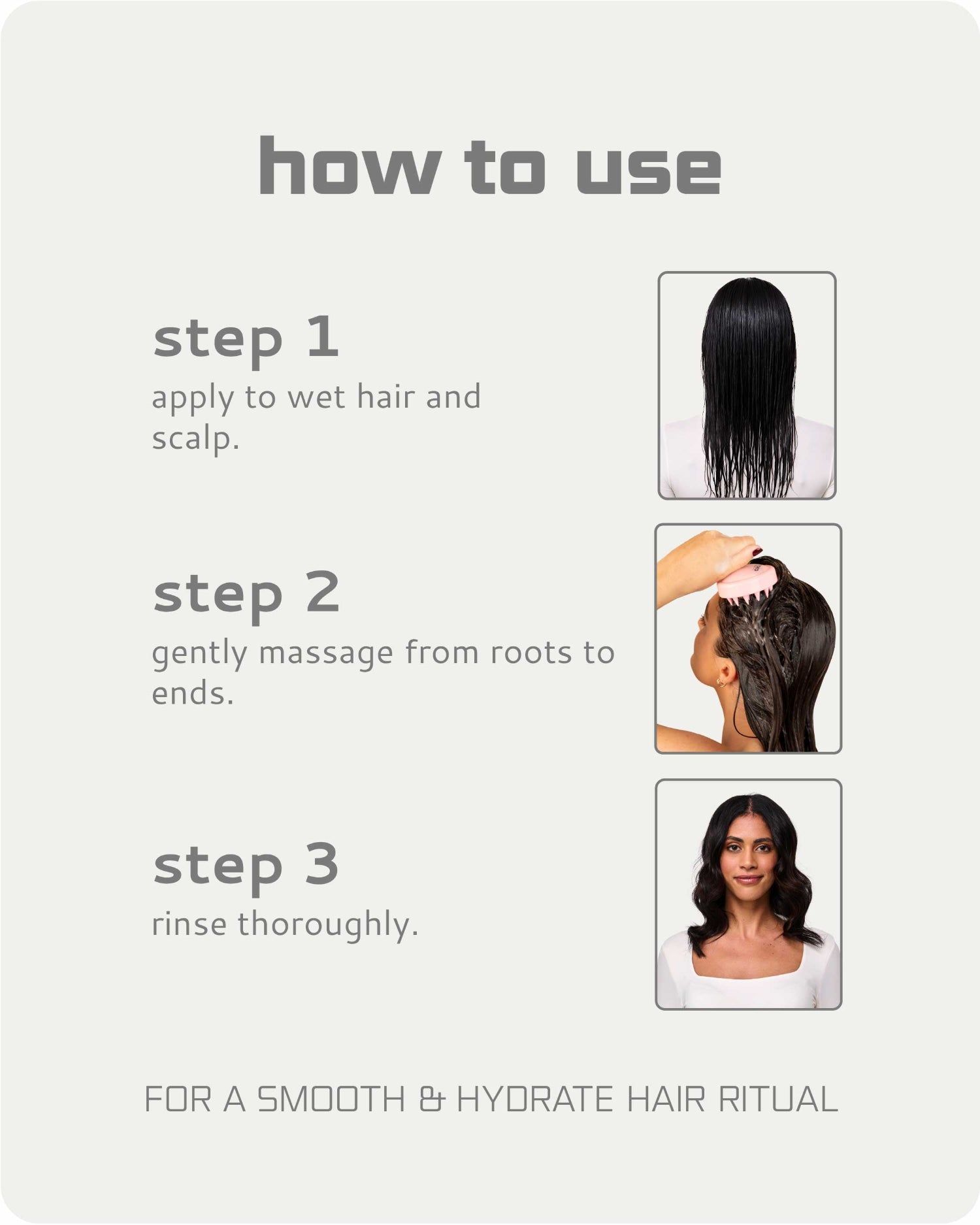 Instructional graphic titled 'how to use' showing three steps for applying and rinsing a hair product, with small photos of wet and styled dark hair on a light beige background.