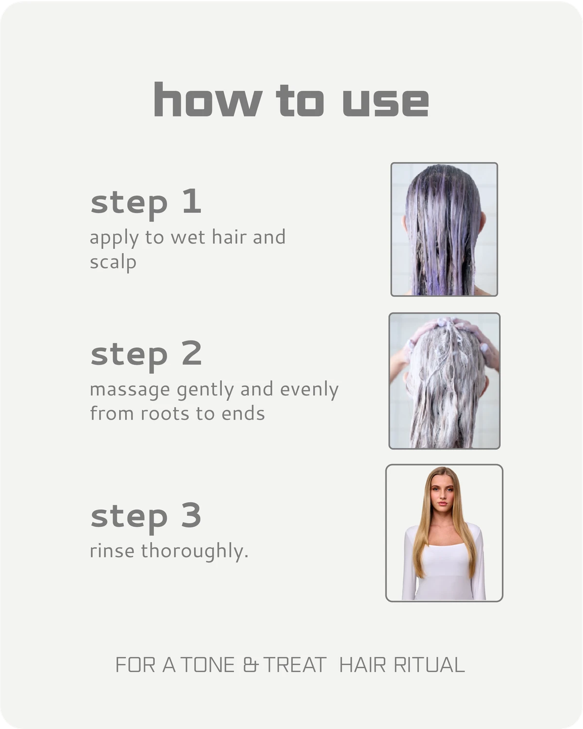 Instructions on how to use Tone & Treat shampoo with step-by-step guidance and images of application.